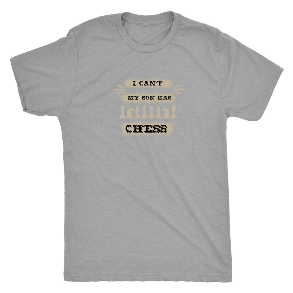 I can't, my son has chess - Triblend T-Shirt