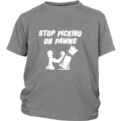Stop picking on my pawns - Youth chess T-shirt