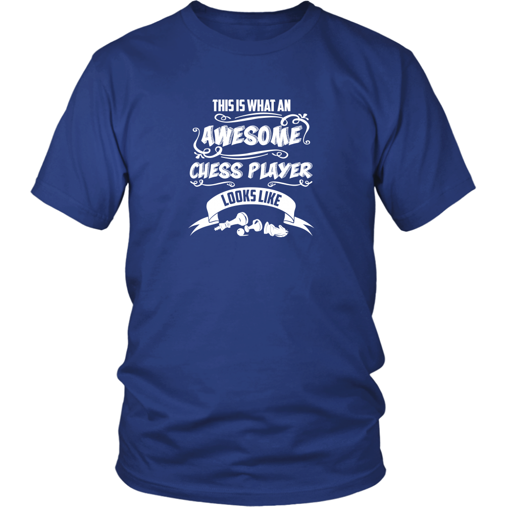 This is what an awesome chess player looks like - Adult Unisex T-Shirt