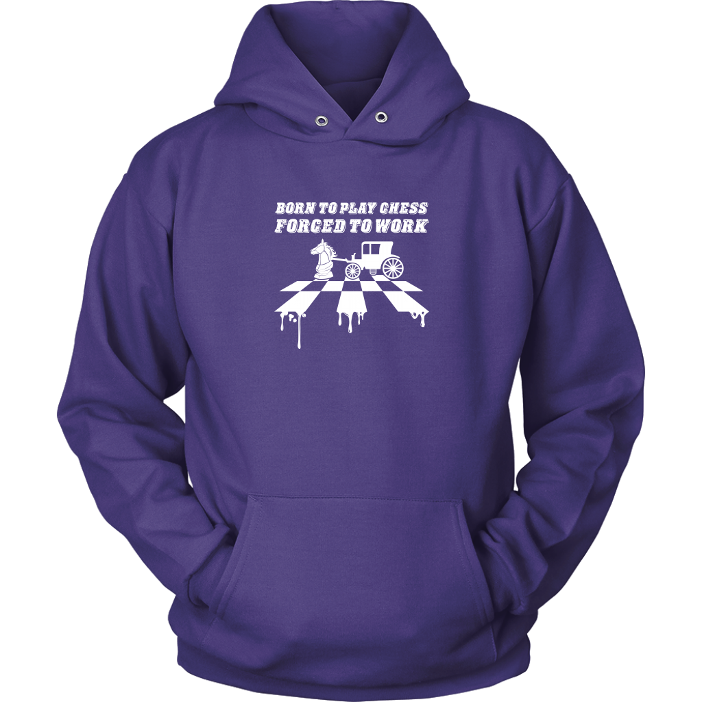 Born to play chess, forced to work - Adult Unisex Hoodie