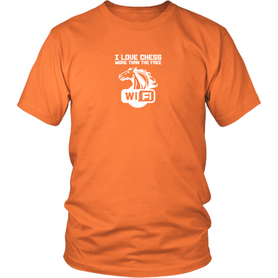 I love chess more than free WiFi! - Adult Unisex T-Shirt