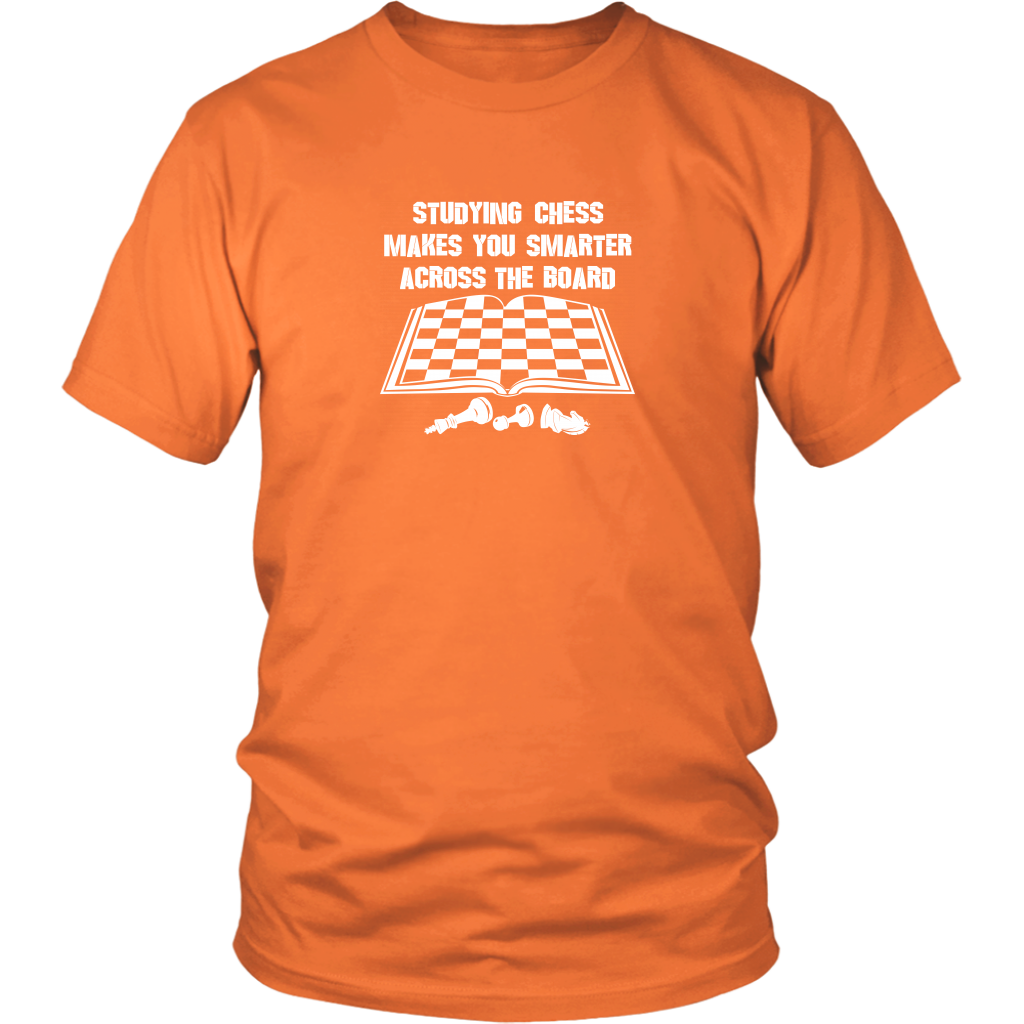 Studying chess makes you smarter across the board! - Adult Unisex T-Shirt