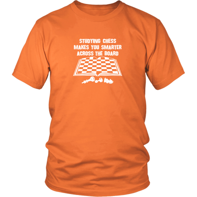 Studying chess makes you smarter across the board! - Adult Unisex T-Shirt