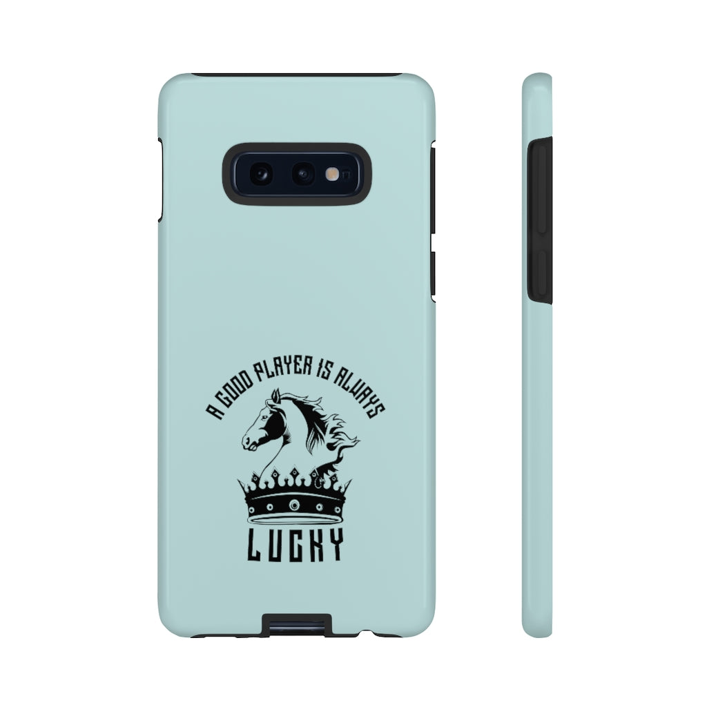 A good player is always lucky - Premium Tough phone Case