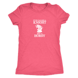 It's called a Knight, not a horsy! - Womens Triblend T-Shirt