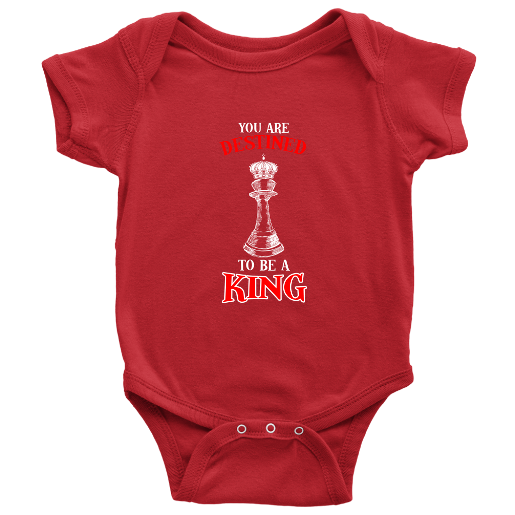 You are destined to be a King! - Baby bodysuit!