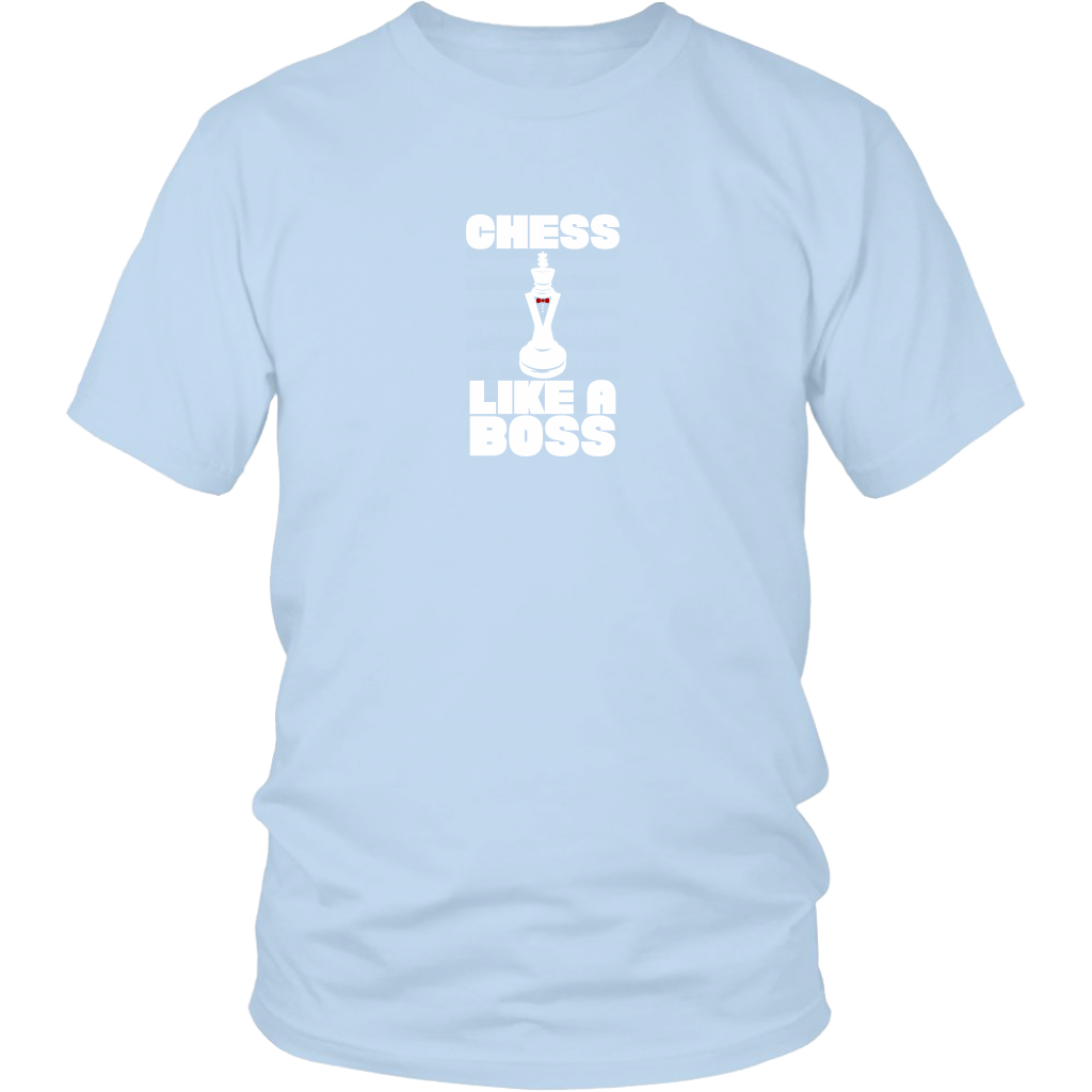Chess Like a Boss - Adult Unisex T-Shirt