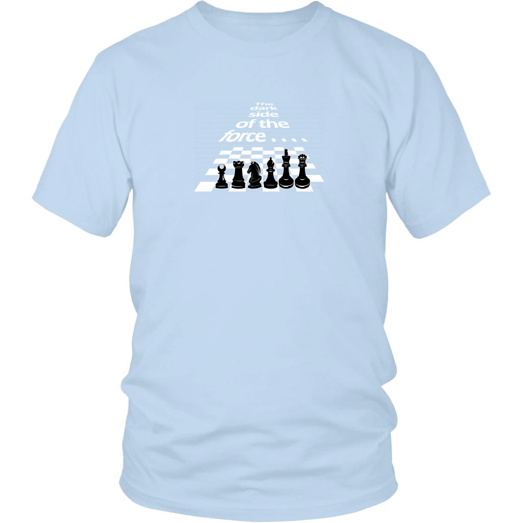 The dark side of the force - Chess pieces - Unisex T-Shirt