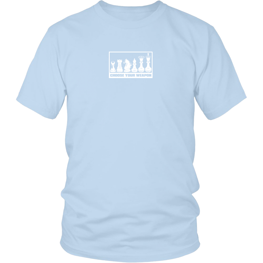 Choose your weapon - Adult Unisex T-Shirt