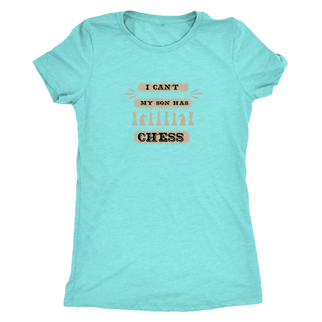 I can't, my son has chess - Triblend T-Shirt