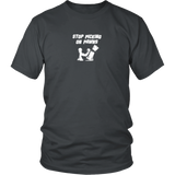 Stop picking on pawns! - Adult Unisex T-Shirt