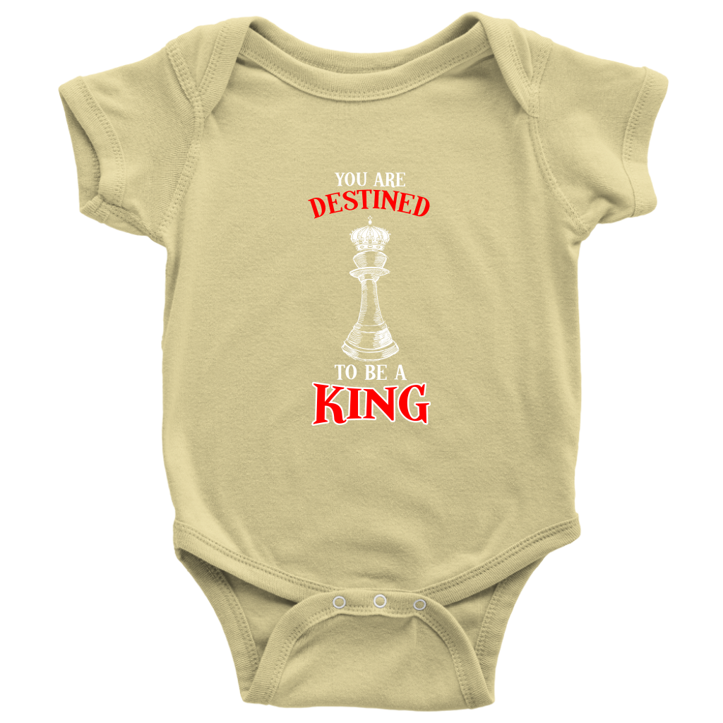 You are destined to be a King! - Baby bodysuit!