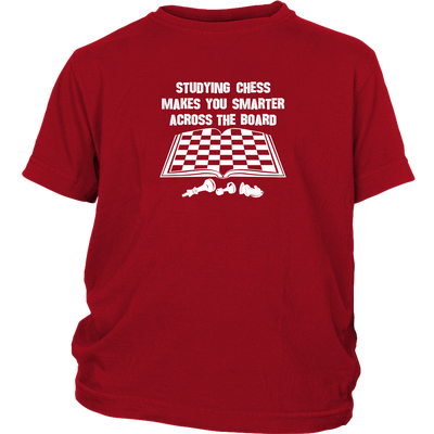 Studying chess makes you smarter across the board! - Youth T-Shirt