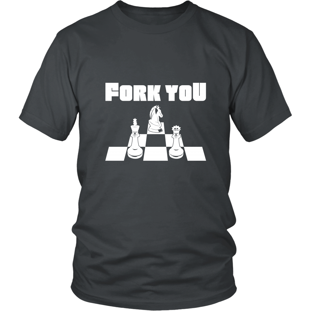 Fork you - Unisex Chess T-Shirt