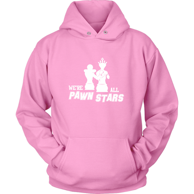 We are all Pawn Stars - Unisex Hoodie