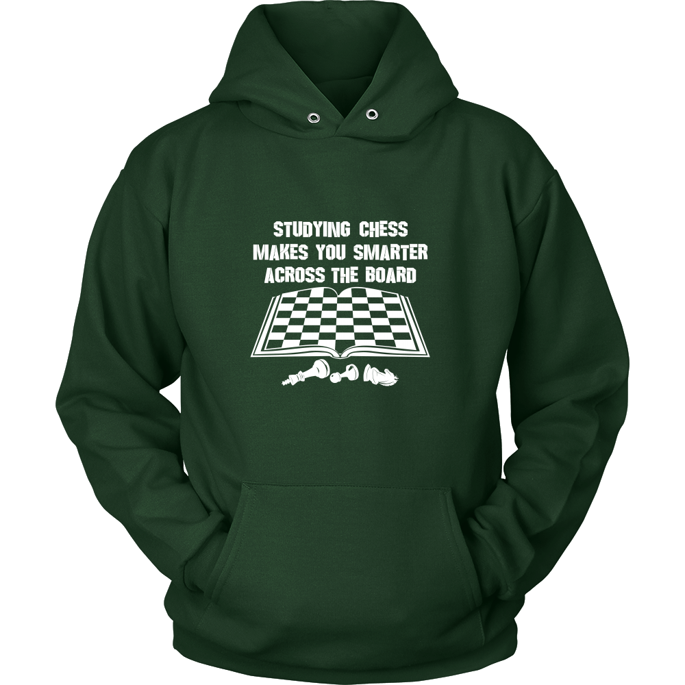 Studying chess makes you smarter across the board - Unisex Hoodie