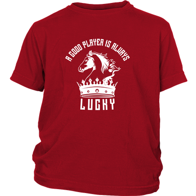 A good player is always lucky - Youth T-Shirt