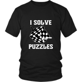 I Solve Puzzles - Rubick's Cube and Chess - Unisex T-Shirt