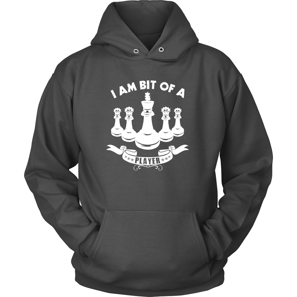 I am a bit of a player - Unisex Chess Hoodie