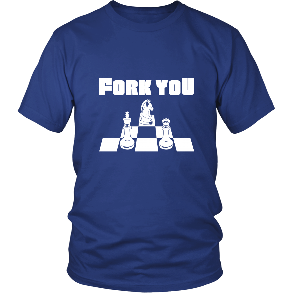 Fork you - Unisex Chess T-Shirt
