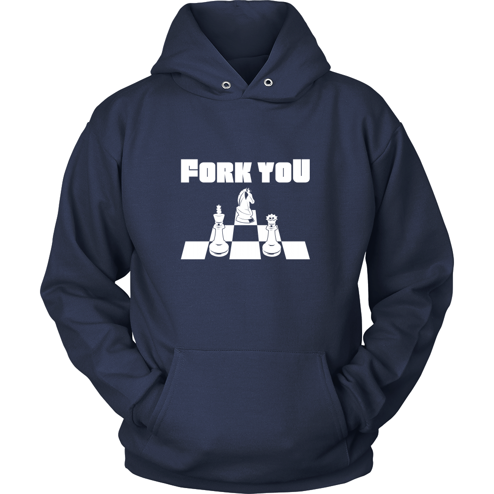 Fork you - Unisex Chess Hoodie