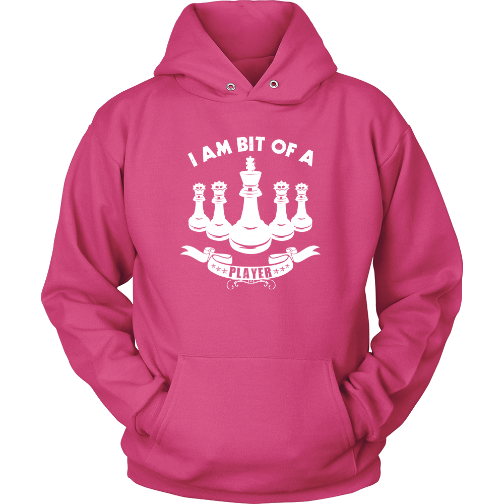 I am a bit of a player - Unisex Chess Hoodie