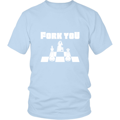 Fork you - Unisex Chess T-Shirt