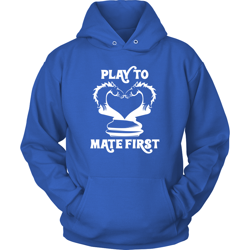 Play to mate first - Unisex Hoodie