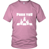 Fork you - Unisex Chess T-Shirt