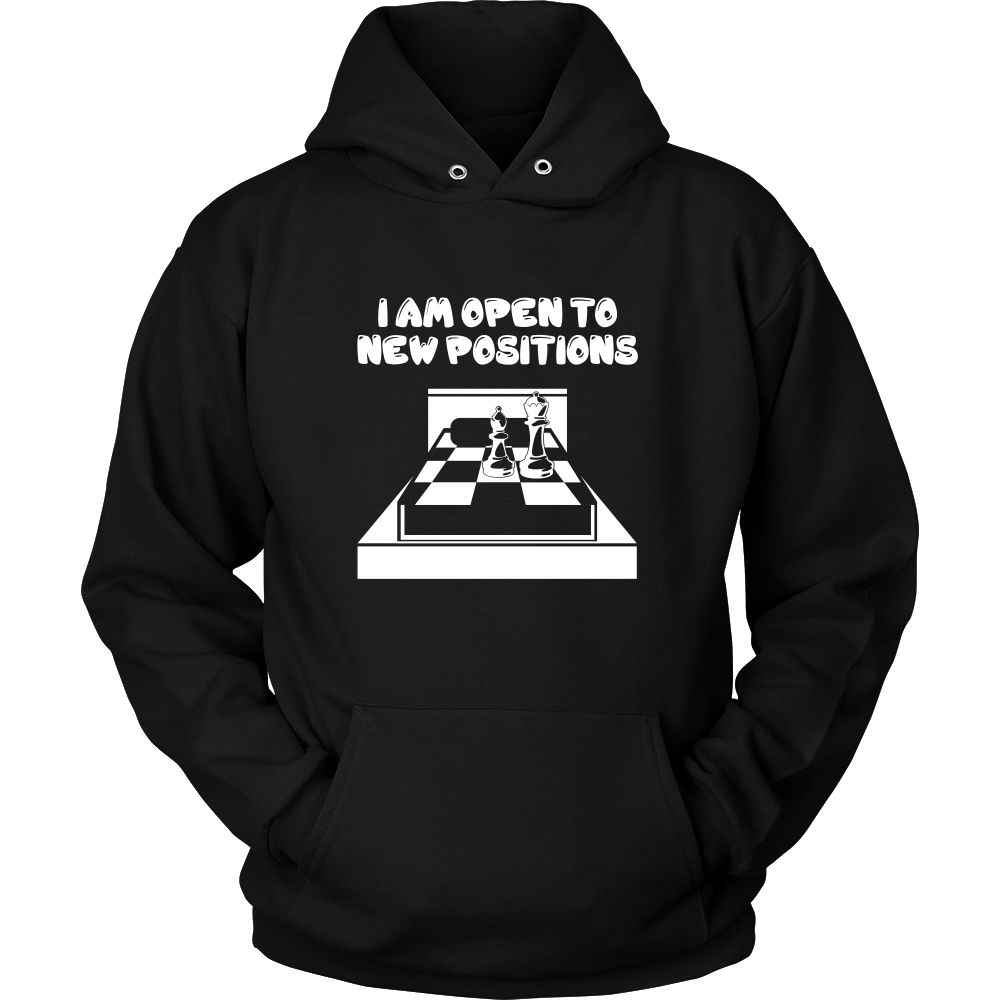 I am open to new positions - Unisex Hoodie