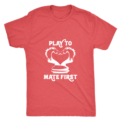 Play to mate first - Mens Triblend T-Shirt