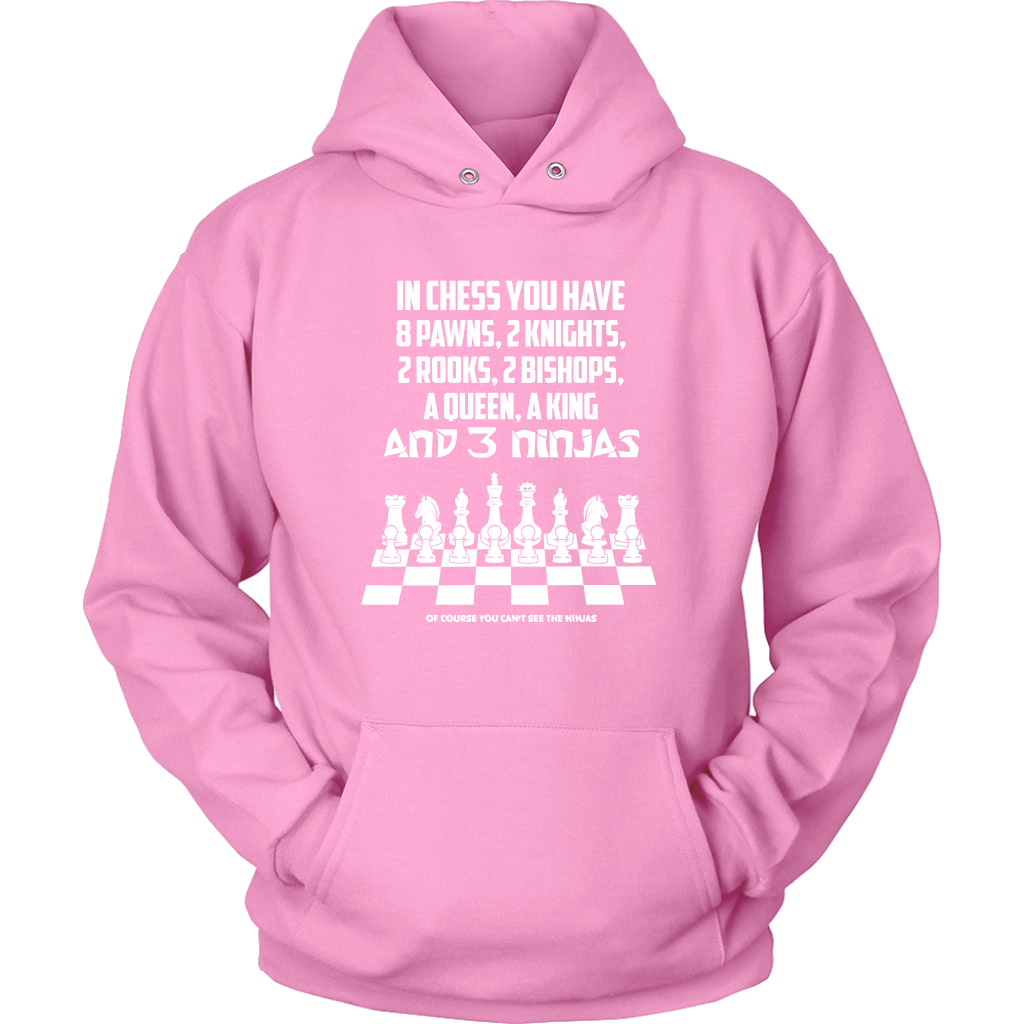 8 Pawns, 2 knights, 2 rooks , 2 bishops, a queen , a king and 3 ninjas - Unisex Hoodie