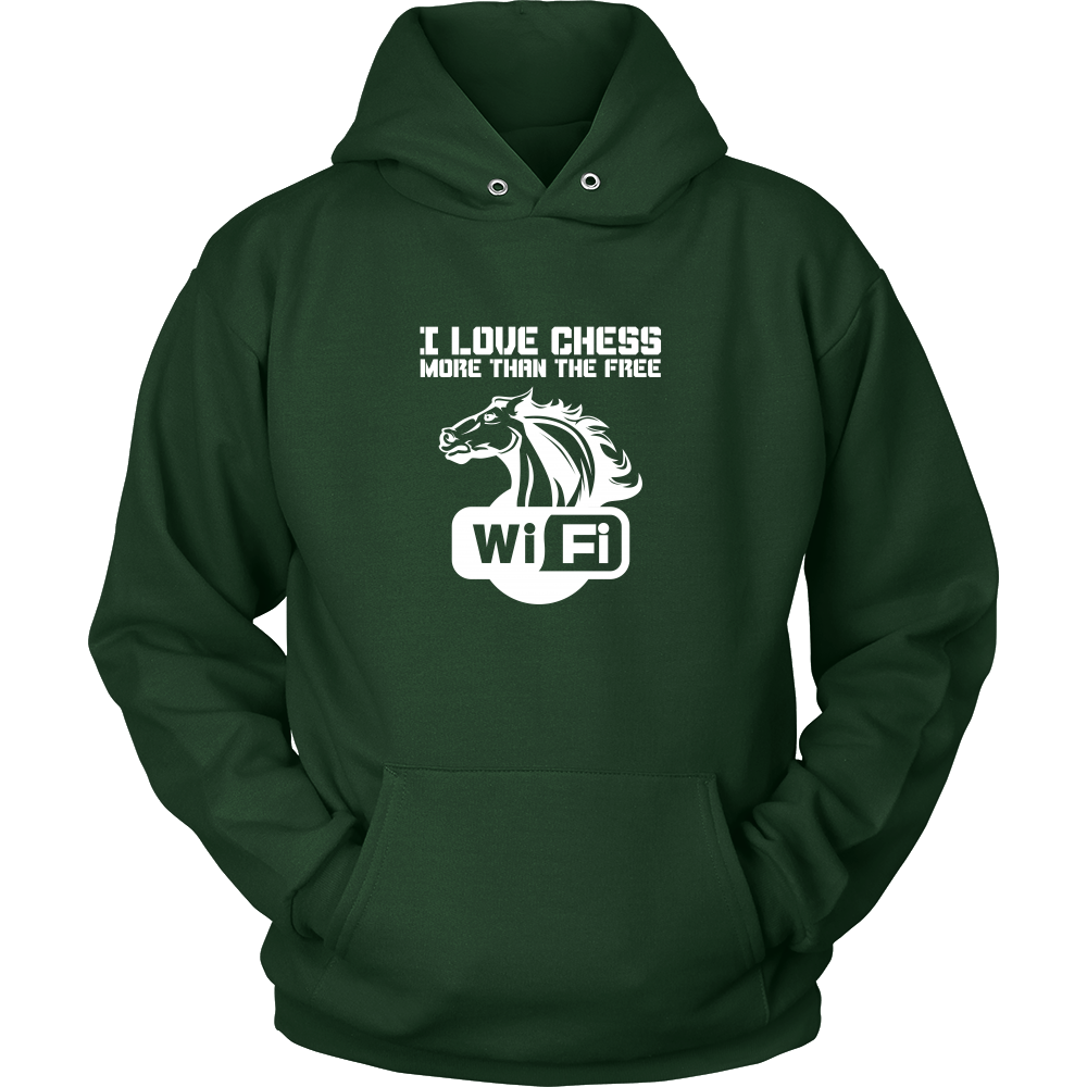 I love chess more than free wi-fi - Unisex Hoodie