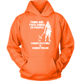 There are two kinds of people: Chess Players and Chess Pieces - Unisex Hoodie