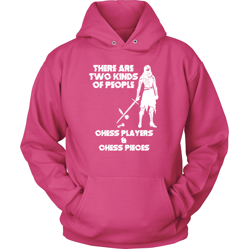 There are two kinds of people: Chess Players and Chess Pieces - Unisex Hoodie