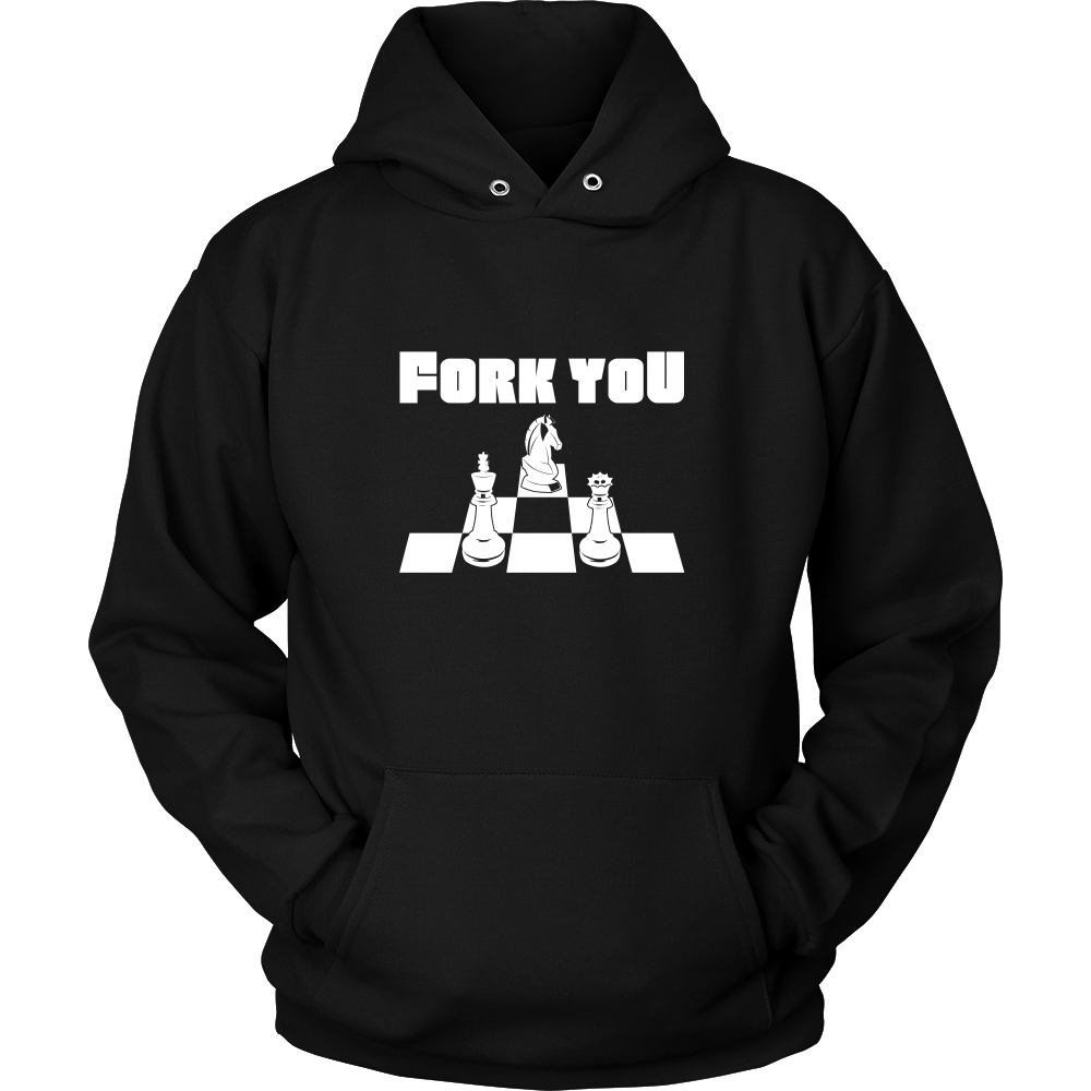 Fork you - Unisex Chess Hoodie
