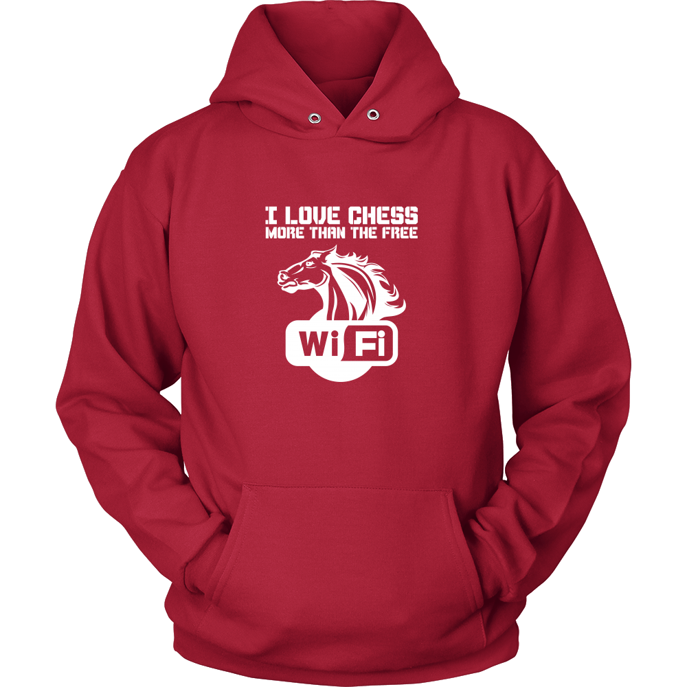 I love chess more than free wi-fi - Unisex Hoodie