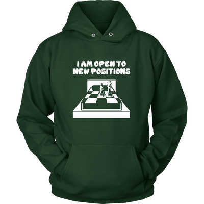 I am open to new positions - Unisex Hoodie