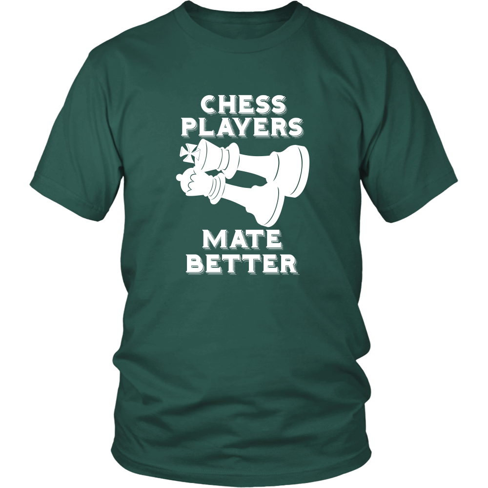 Chess Players Mate Better - District Unisex T-Shirt