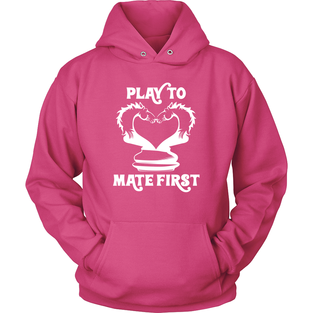 Play to mate first - Unisex Hoodie