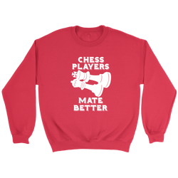 Chess Players Mate Better - Crewneck Sweatshirt