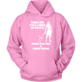 There are two kinds of people: Chess Players and Chess Pieces - Unisex Hoodie