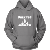 Fork you - Unisex Chess Hoodie