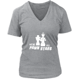We are all Pawn Stars - Womens V-Neck T-Shirt