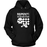 Repent! The end game is near - Unisex Chess Hoodie