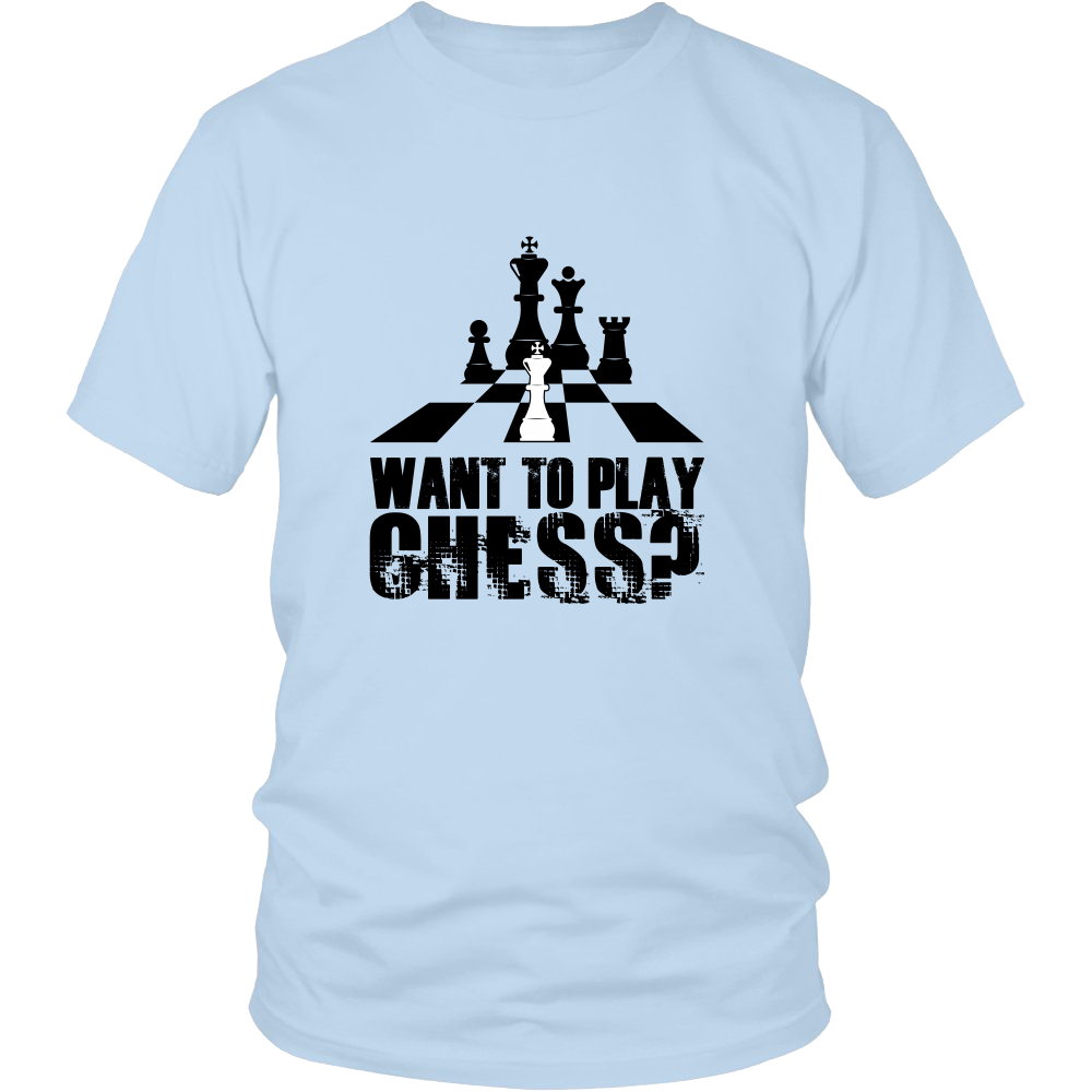Want to play chess? - Unisex T-Shirt