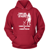 There are two kinds of people: Chess Players and Chess Pieces - Unisex Hoodie