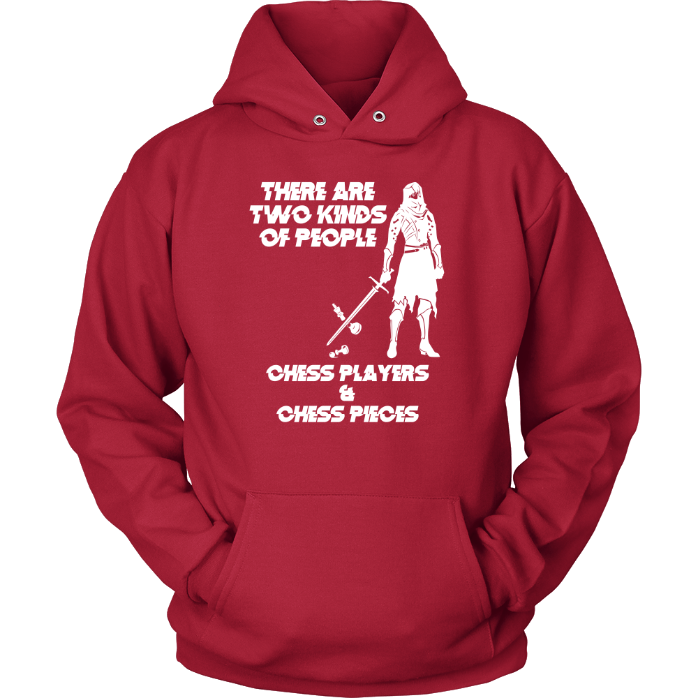 There are two kinds of people: Chess Players and Chess Pieces - Unisex Hoodie