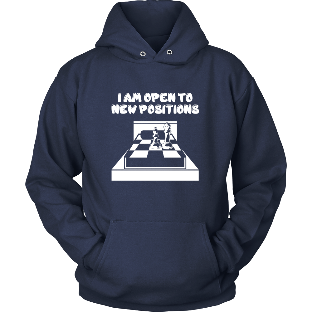 I am open to new positions - Unisex Hoodie