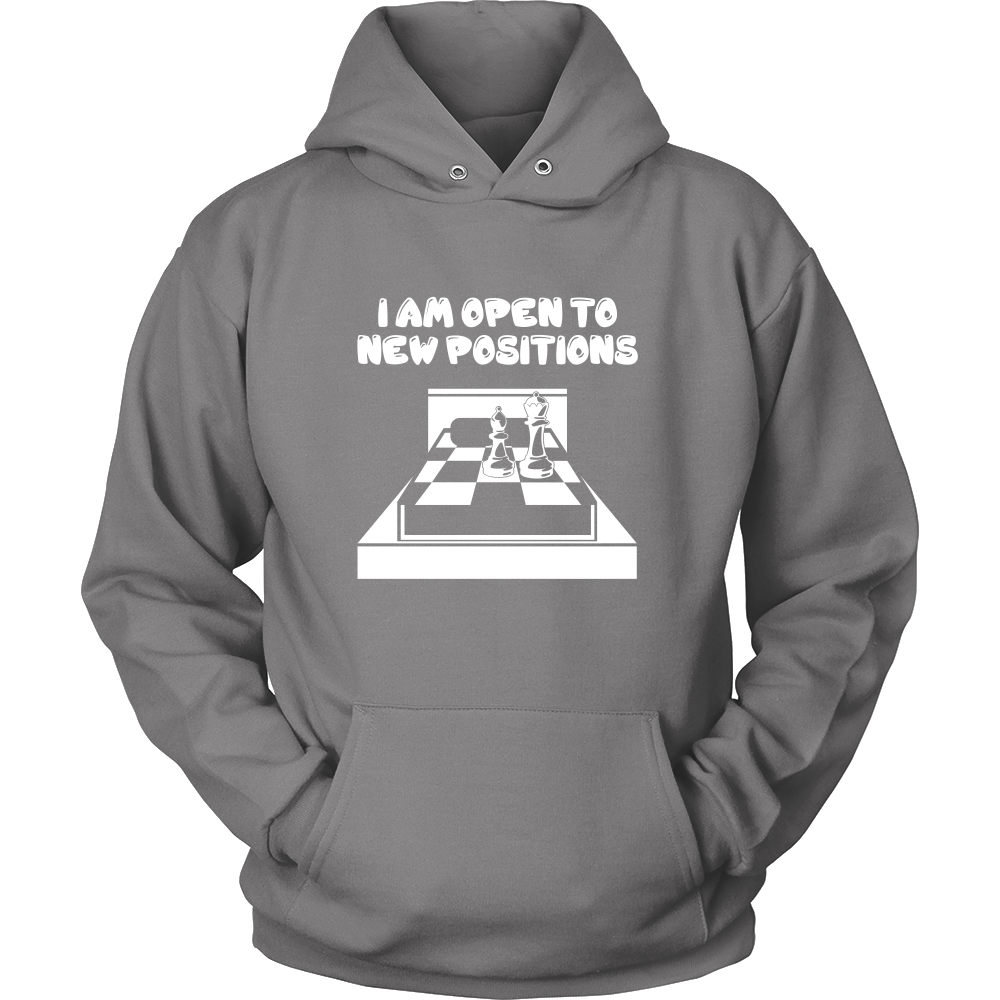 I am open to new positions - Unisex Hoodie